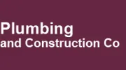 Plumbing and Construction Co